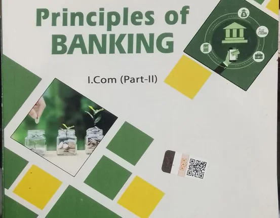 Principles of Banking (Banking) Class 10